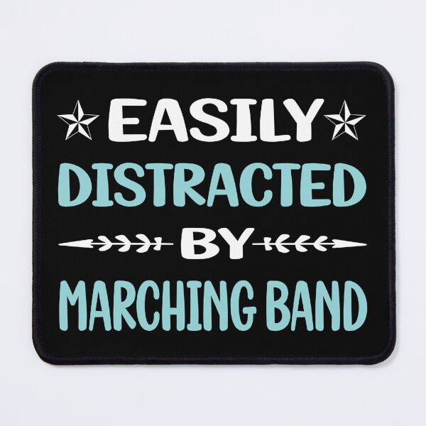 Item preview, Funny Easily Distracted Marching Band designed and sold by robinnacallanyi.