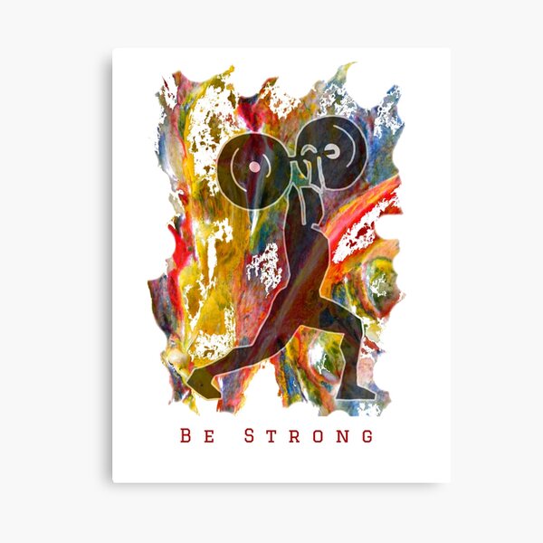 BE STRONG - POWER WEIGHTLIFTER Canvas Print