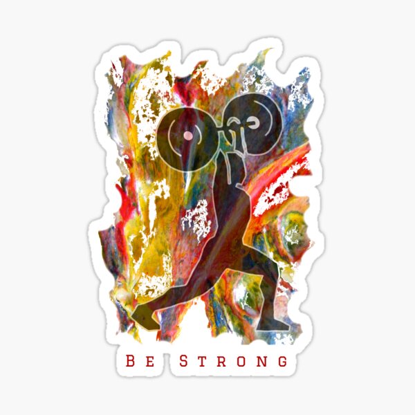 BE STRONG - POWER WEIGHTLIFTER Sticker