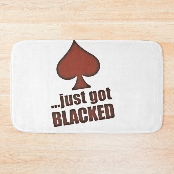 Item preview, Just got Blacked designed and sold by hotwifequotes.