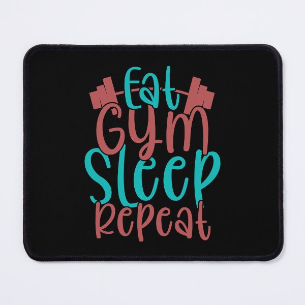 Item preview, Eat Gym Sleep Repeat - Funny Fitness Gym designed and sold by Optix.
