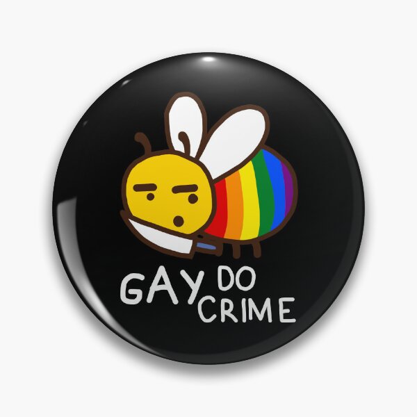 Item preview, Funny Bee Gay Do Crime designed and sold by Luan Huynh.