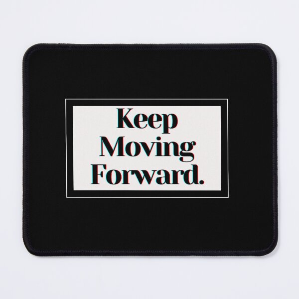 Item preview, Keep Moving Forward. designed and sold by PostiveText.