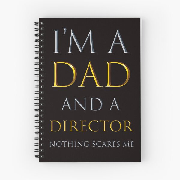 Item preview, i'm a dad and a director nothing scares me - funny job quotes designed and sold by pat227jc.