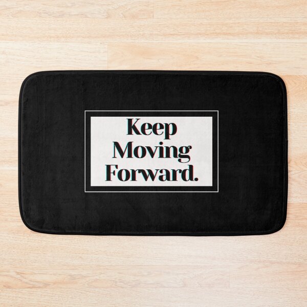Item preview, Keep Moving Forward. designed and sold by PostiveText.