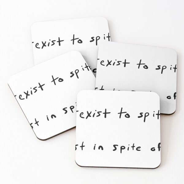 Item preview, I exist in spite of you.  designed and sold by sheregenerated.