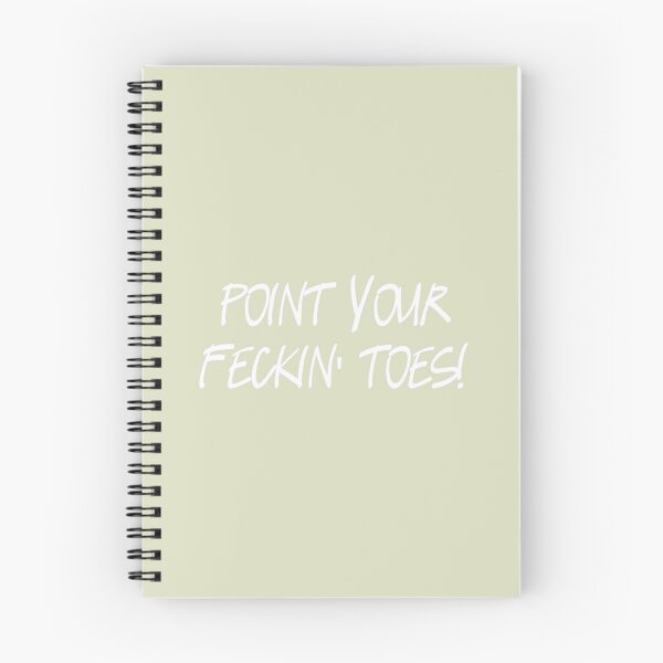 Item preview, Point your feckin toes! designed and sold by LavoieSSwati.