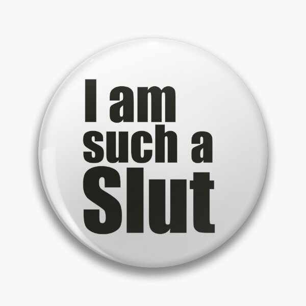Item preview, I'm looking for a slut designed and sold by hotwifequotes.