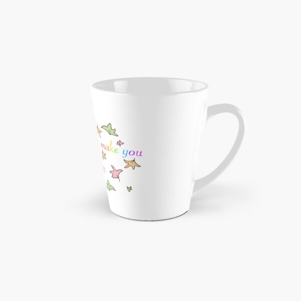 “Don’t let anyone make you disappear” Heartstopper quote Tall Mug