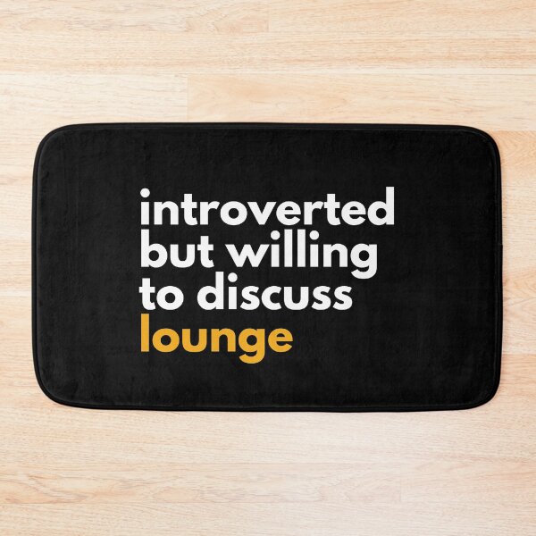 Item preview, Introverted But Willing To Discuss Lounge For Music Lovers And Elevator Music designed and sold by Funwithmusic.