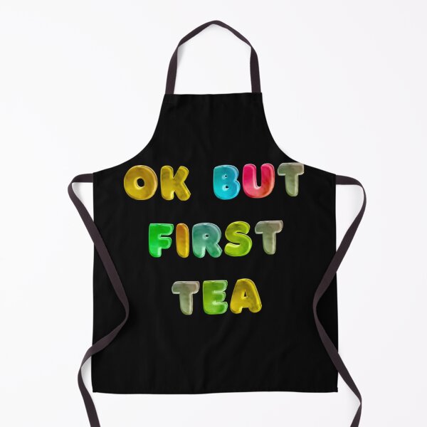 Item preview, OK BUT FIRST TEA designed and sold by JOY STORE 45.