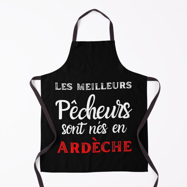 Item preview, the best fisherman were born in Ardèche. fishing pride gift designed and sold by tets.