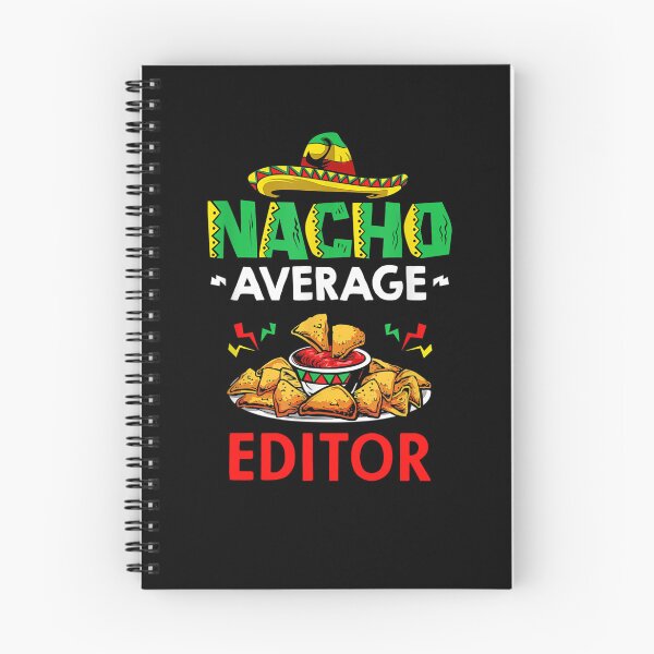 Aperçu de l'œuvre Nacho Average editor Shirt, Funny editor Shirt, Gift For editor, Cinco De Mayo Shirt, editor Christmas Fathers day Gift créée et vendue par xlnv.