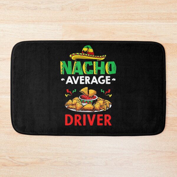 Item preview, Nacho Average driver Shirt, Funny driver Shirt, Gift For driver, Cinco De Mayo Shirt, driver Christmas Fathers day Gift designed and sold by xlnv.