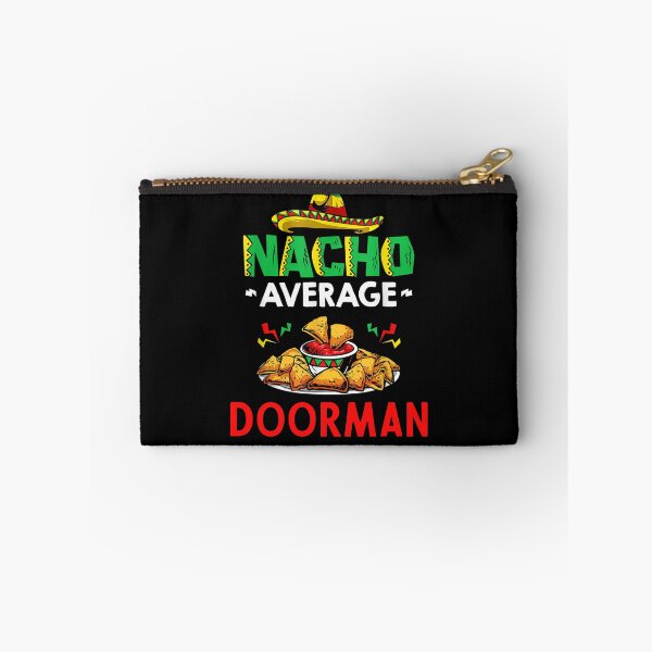 Item preview, Nacho Average doorman Shirt, Funny doorman Shirt, Gift For doorman, Cinco De Mayo Shirt, doorman Christmas Fathers day Gift designed and sold by xlnv.