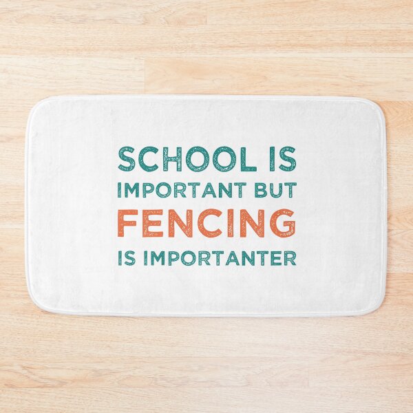 Item preview, School Is Important But Fencing Is Importanter designed and sold by medbdj.
