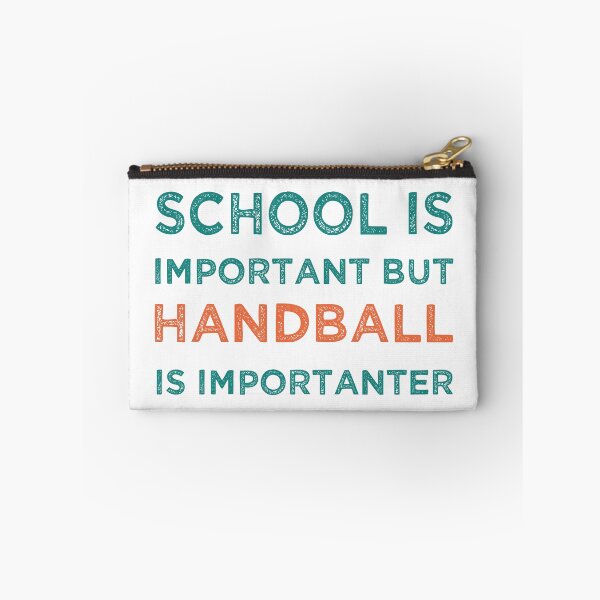 Item preview, School Is Important But Handball Is Importanter designed and sold by medbdj.