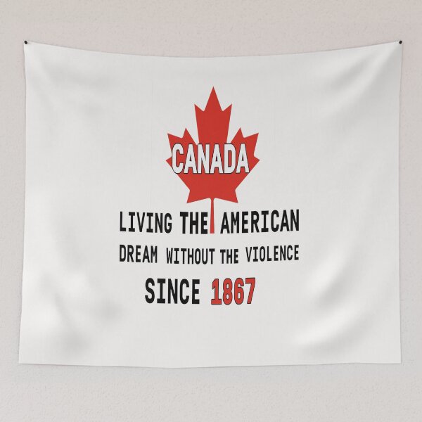 Item preview, Canada Living The American Dream Without The Violence Since designed and sold by adeleqo.