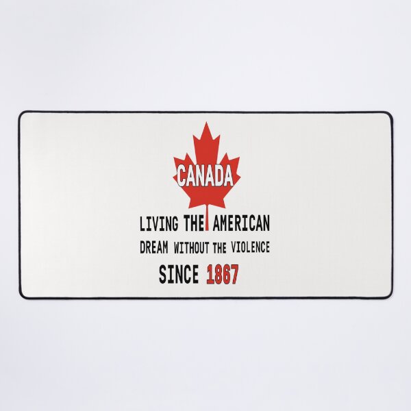 Item preview, Canada Living The American Dream Without The Violence Since designed and sold by adeleqo.