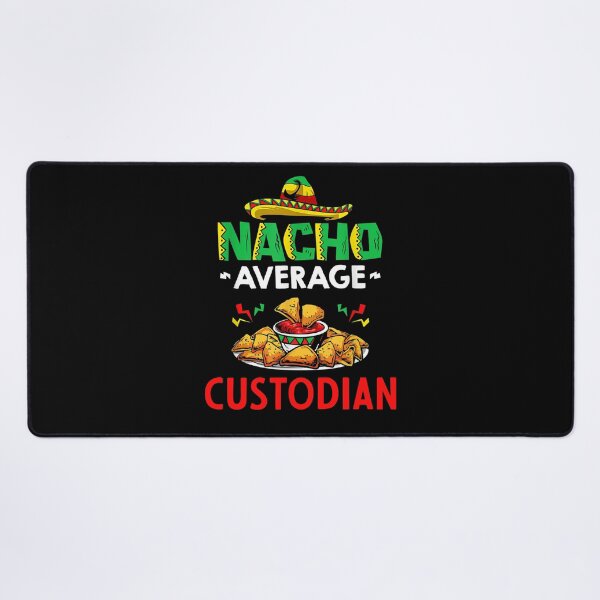Item preview, Nacho Average custodian Shirt, Funny custodian Shirt, Gift For custodian, Cinco De Mayo Shirt, custodian Christmas Fathers day Gift designed and sold by xlnv.