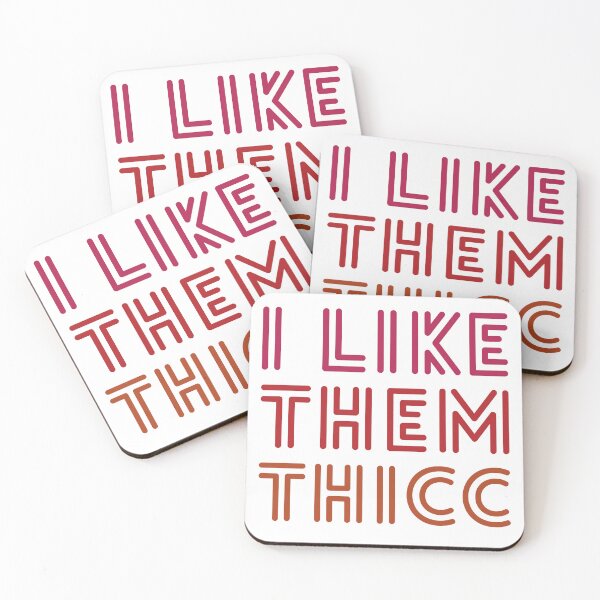 Item preview, I Like Them Thicc (White Background) designed and sold by IKDG.