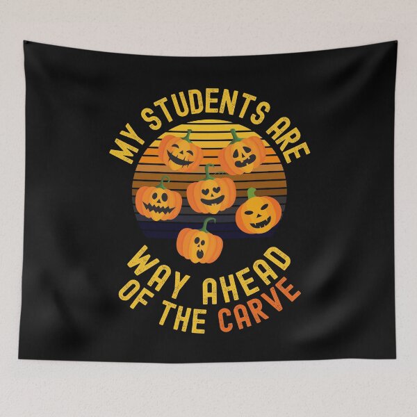 Item preview, Halloween Teacher - My Students Are Way Ahead Of the Carve - School Halloween Party, Autumn Teacher, Fall Teacher designed and sold by jadedscientist.