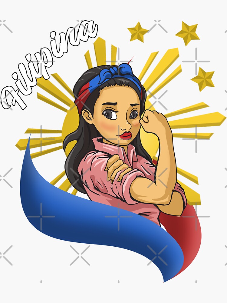 Philippines Pinay Filipina Pride Proud Strong Flag I T Idea Sticker For Sale By Nambomiyagi 