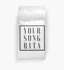 Your Song Duvet Cover