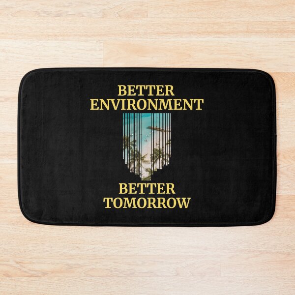Item preview, Better Environment Better Tomorrow Graphic Shirt designed and sold by WilkDesign.