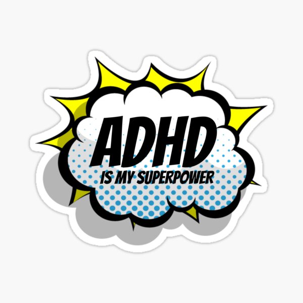 Item preview, ADHD is my Superpower designed and sold by mz3designs.