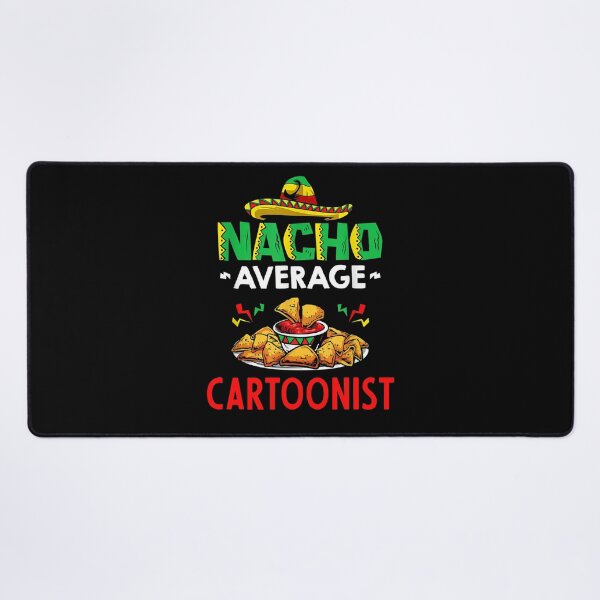 Item preview, Nacho Average cartoonist Shirt, Funny cartoonist Shirt, Gift For cartoonist, Cinco De Mayo Shirt, cartoonist Christmas Fathers day Gift designed and sold by xlnv.