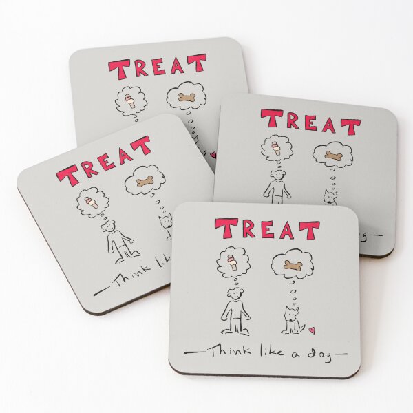 Item preview, Think like a dog - TREAT designed and sold by Beth A.  Richardson.
