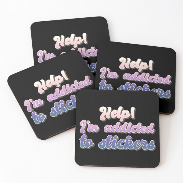 Item preview, Help! I'm Addicted To Stickers, Funny Slogan For Sticker Lovers designed and sold by TrulyEpoque.