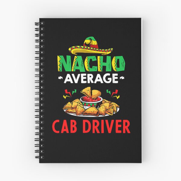 Item preview, Nacho Average cab driver Shirt, Funny cab driver Shirt, Gift For cab driver, Cinco De Mayo Shirt, cab driver Christmas Fathers day Gift designed and sold by xlnv.