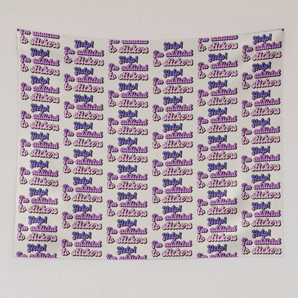 Item preview, Fun Slogan Help! I'm Addicted To Stickers, Great For Sticker Lovers designed and sold by TrulyEpoque.