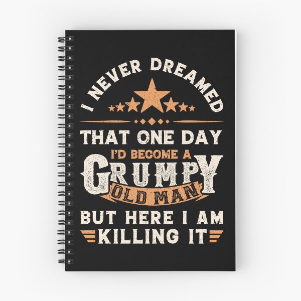 Item preview, I never dreamed Id become a grumpy old man - Old Grandpa Funny Vintage designed and sold by Creativy.