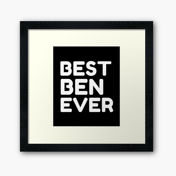 Item preview, Best Ben Ever designed and sold by MrTsTshirts.