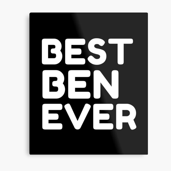 Item preview, Best Ben Ever designed and sold by MrTsTshirts.