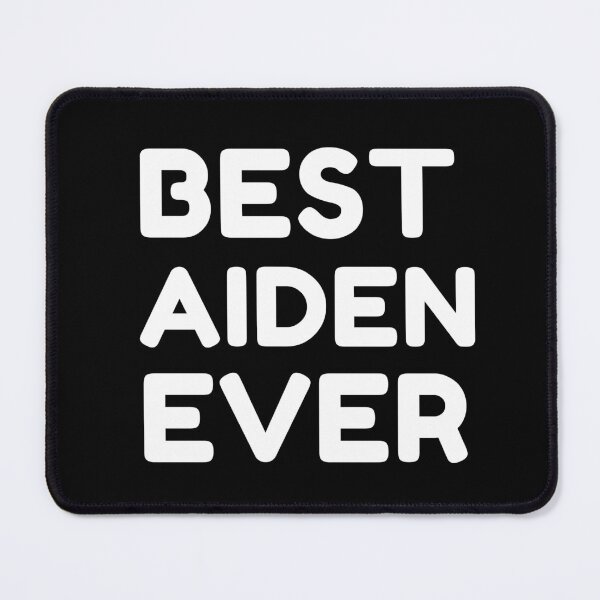 Item preview, Best Aiden Ever designed and sold by MrTsTshirts.