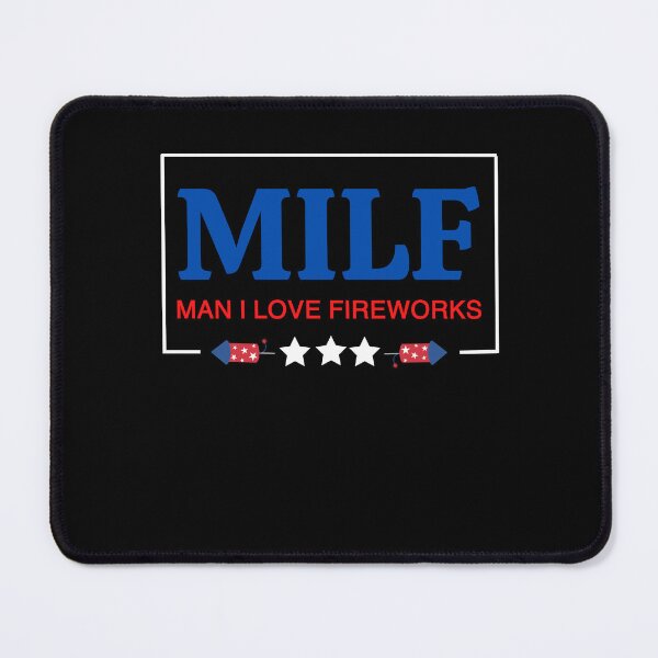 Item preview, Funny MILF Man I Love Fireworks - Funny 4th July T-Shirt, Independence Day Shirt, Fireworks Shirt, Patriotic, Premium Men Women Unisex Shirt designed and sold by mystylecorner.