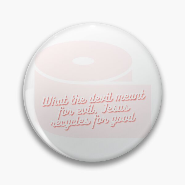 Item preview, What The Devil Meant For Evil, Jesus Recycles designed and sold by HeIsKing.