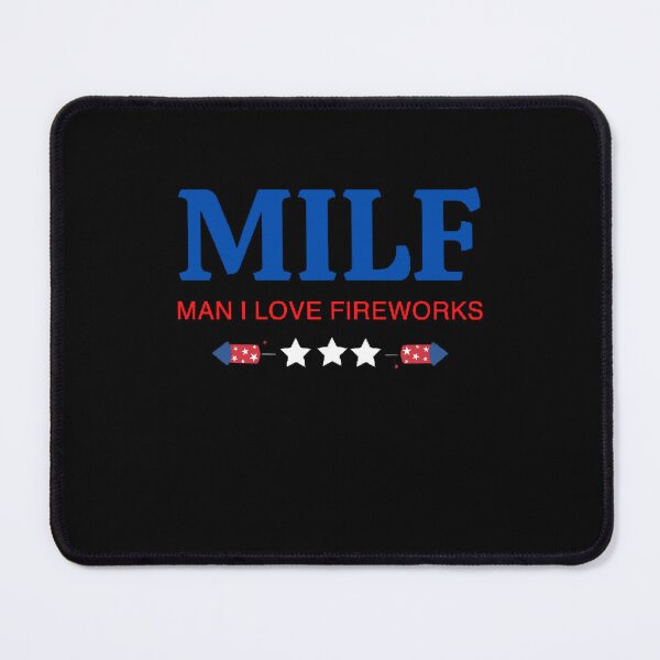 Item preview, Funny MILF Man I Love Fireworks - Funny 4th July T-Shirt, Independence Day Shirt, Fireworks Shirt, Patriotic, Premium Men Women Unisex Shirt designed and sold by mystylecorner.