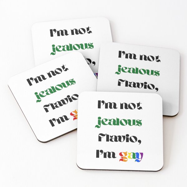 Item preview, I'm not jealous Flavio, I'm gay (part rainbow and green text) designed and sold by JumpinJacks.
