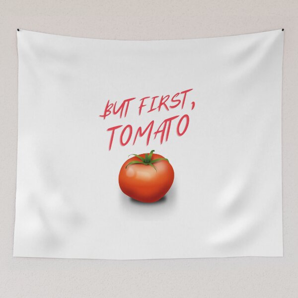Artikelvorschau, ABER ZUERST TOMATE entworfen und verkauft von boomantique.