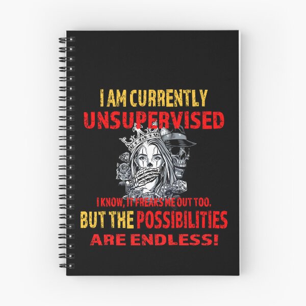 Item preview,  I Am Currently Unsupervised designed and sold by david parry.