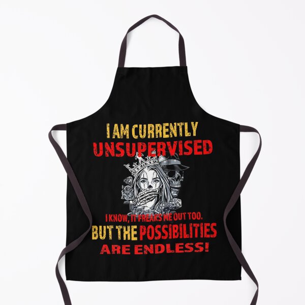 Item preview,  I Am Currently Unsupervised designed and sold by david parry.