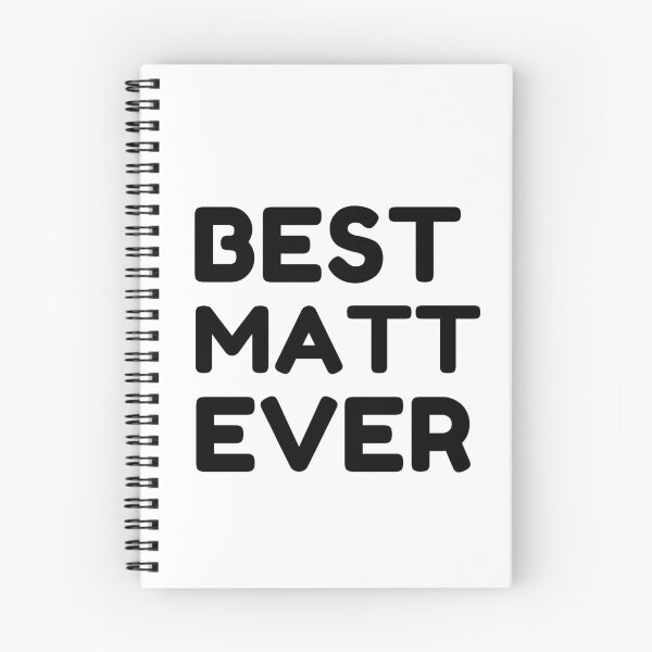 Item preview,  Best Matt Ever designed and sold by MrTsTshirts.