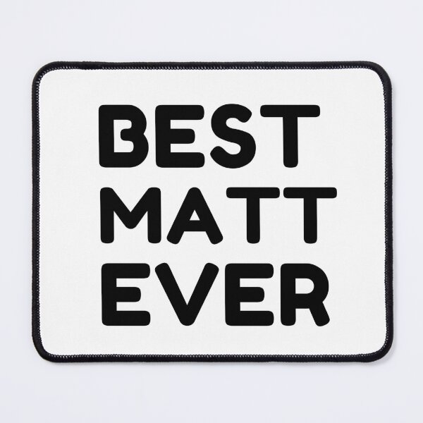 Artikelvorschau, Bester Matt aller Zeiten entworfen und verkauft von MrTsTshirts.