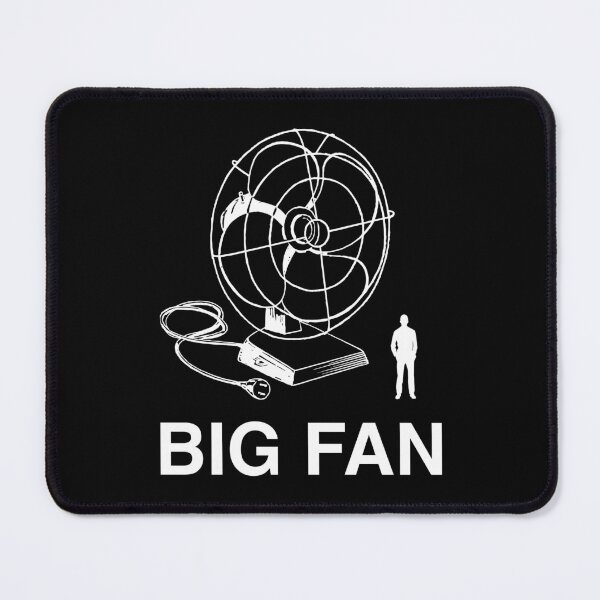 Item preview, BIG FAN designed and sold by TLW716.