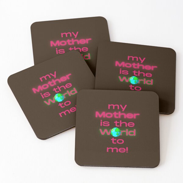 Item preview, My Mother is the World to me! designed and sold by MiistyDesignz.